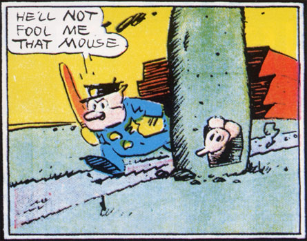 He'll not fool me - that mouse.